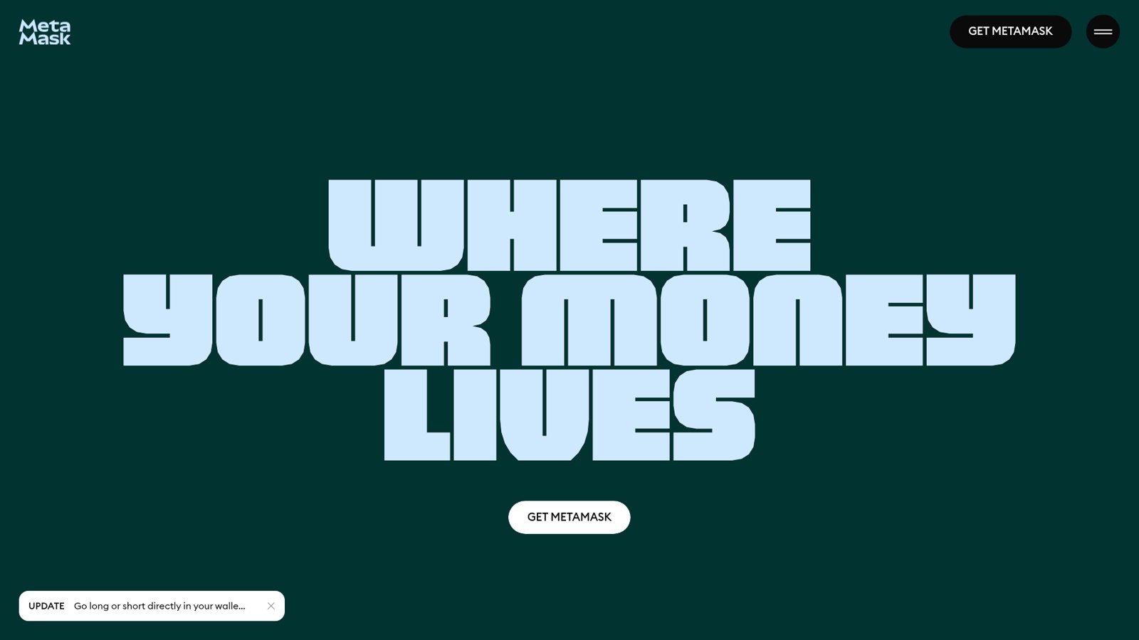 The MetaMask home page with its 'Where your money lives' headline